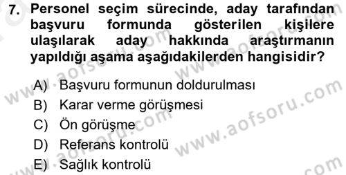 Çalışma Psikolojisi Dersi 2015 - 2016 Yılı (Vize) Ara Sınav Soruları 7. Soru