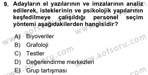 Çalışma Psikolojisi Dersi 2015 - 2016 Yılı (Vize) Ara Sınav Soruları 9. Soru
