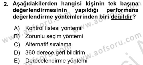Çalışma Psikolojisi Dersi 2015 - 2016 Yılı (Final) Dönem Sonu Sınav Soruları 2. Soru