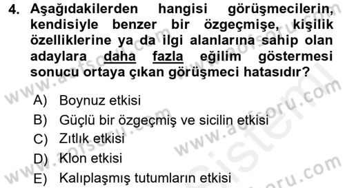 Çalışma Psikolojisi Dersi 2015 - 2016 Yılı Tek Ders Sınav Soruları 4. Soru