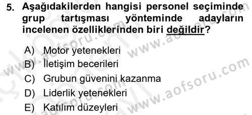 Çalışma Psikolojisi Dersi 2015 - 2016 Yılı Tek Ders Sınav Soruları 5. Soru