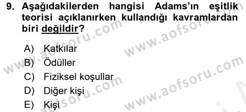 Çalışma Psikolojisi Dersi 2015 - 2016 Yılı Tek Ders Sınav Soruları 9. Soru
