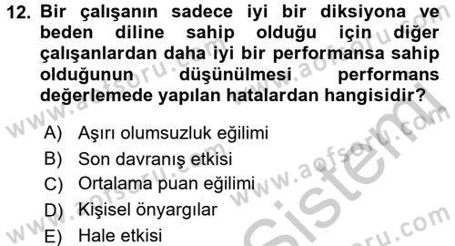 Çalışma Psikolojisi Dersi 2016 - 2017 Yılı (Vize) Ara Sınav Soruları 12. Soru