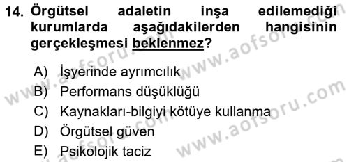 Çalışma Psikolojisi Dersi 2016 - 2017 Yılı (Vize) Ara Sınav Soruları 14. Soru