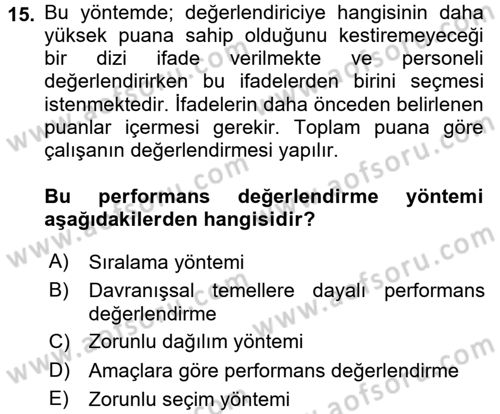 Çalışma Psikolojisi Dersi 2016 - 2017 Yılı (Vize) Ara Sınav Soruları 15. Soru