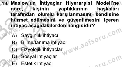 Çalışma Psikolojisi Dersi 2016 - 2017 Yılı (Vize) Ara Sınav Soruları 19. Soru