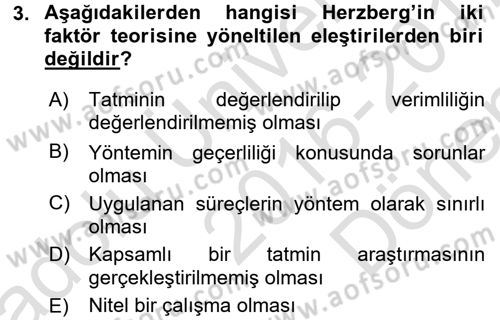 Çalışma Psikolojisi Dersi 2016 - 2017 Yılı (Final) Dönem Sonu Sınav Soruları 3. Soru