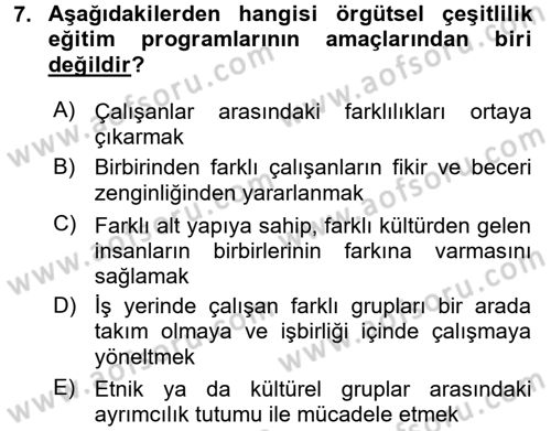 Çalışma Psikolojisi Dersi 2016 - 2017 Yılı (Final) Dönem Sonu Sınav Soruları 7. Soru
