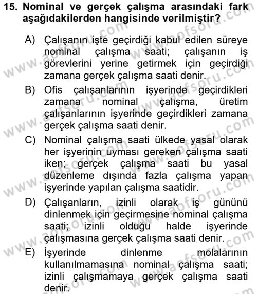 Çalışma Psikolojisi Dersi 2017 - 2018 Yılı 3 Ders Sınav Soruları 15. Soru
