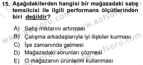 Çalışma Psikolojisi Dersi 2017 - 2018 Yılı (Vize) Ara Sınav Soruları 15. Soru
