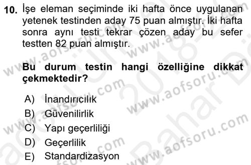 Çalışma Psikolojisi Dersi 2018 - 2019 Yılı (Vize) Ara Sınav Soruları 10. Soru