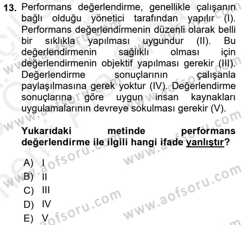 Çalışma Psikolojisi Dersi 2018 - 2019 Yılı (Vize) Ara Sınav Soruları 13. Soru