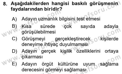 Çalışma Psikolojisi Dersi 2018 - 2019 Yılı (Vize) Ara Sınav Soruları 8. Soru