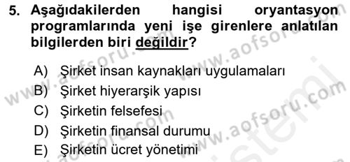 Çalışma Psikolojisi Dersi 2018 - 2019 Yılı (Final) Dönem Sonu Sınav Soruları 5. Soru