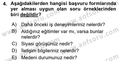 Çalışma Psikolojisi Dersi 2018 - 2019 Yılı Yaz Okulu Sınav Soruları 4. Soru