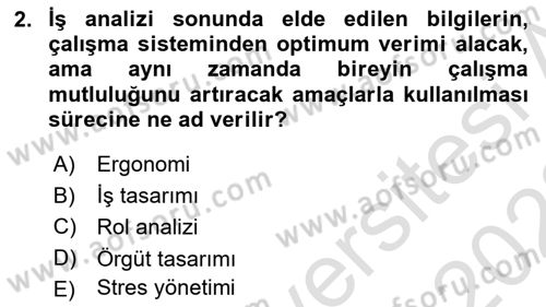 Çalışma Psikolojisi Dersi 2021 - 2022 Yılı (Vize) Ara Sınav Soruları 2. Soru