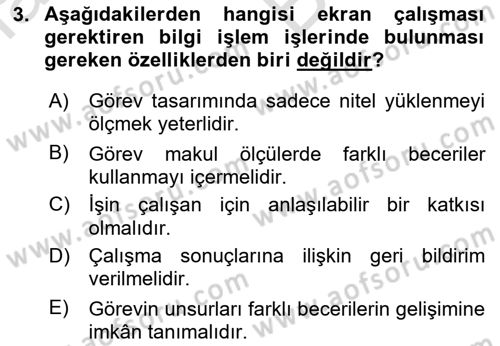 Çalışma Psikolojisi Dersi 2021 - 2022 Yılı (Vize) Ara Sınav Soruları 3. Soru