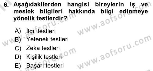 Çalışma Psikolojisi Dersi 2021 - 2022 Yılı (Vize) Ara Sınav Soruları 6. Soru