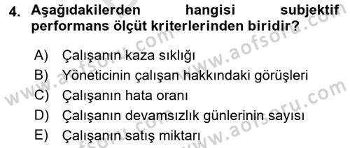 Çalışma Psikolojisi Dersi 2021 - 2022 Yılı (Final) Dönem Sonu Sınav Soruları 4. Soru