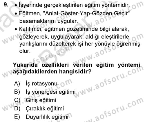 Çalışma Psikolojisi Dersi 2021 - 2022 Yılı (Final) Dönem Sonu Sınav Soruları 9. Soru