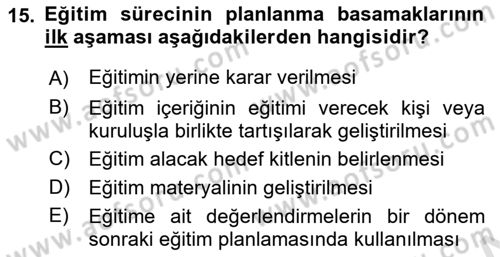 Çalışma Psikolojisi Dersi 2021 - 2022 Yılı Yaz Okulu Sınav Soruları 15. Soru