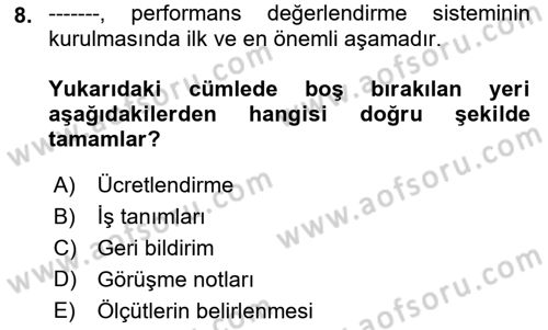 Çalışma Psikolojisi Dersi 2021 - 2022 Yılı Yaz Okulu Sınav Soruları 8. Soru