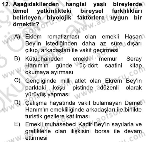 Çalışma Psikolojisi Dersi 2022 - 2023 Yılı Yaz Okulu Sınav Soruları 12. Soru