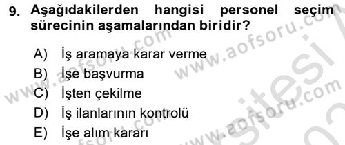 Çalışma Psikolojisi Dersi 2022 - 2023 Yılı Yaz Okulu Sınav Soruları 9. Soru