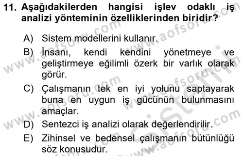 Çalışma Psikolojisi Dersi 2023 - 2024 Yılı (Vize) Ara Sınav Soruları 11. Soru