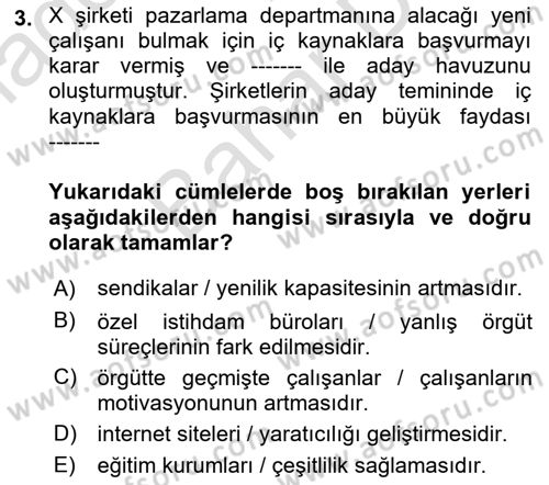 Çalışma Psikolojisi Dersi 2023 - 2024 Yılı (Final) Dönem Sonu Sınav Soruları 3. Soru