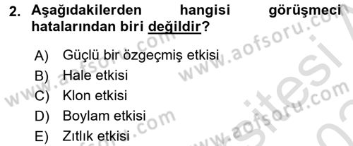 Çalışma Psikolojisi Dersi 2023 - 2024 Yılı Yaz Okulu Sınav Soruları 2. Soru