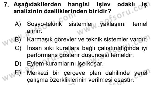 Çalışma Psikolojisi Dersi 2023 - 2024 Yılı Yaz Okulu Sınav Soruları 7. Soru