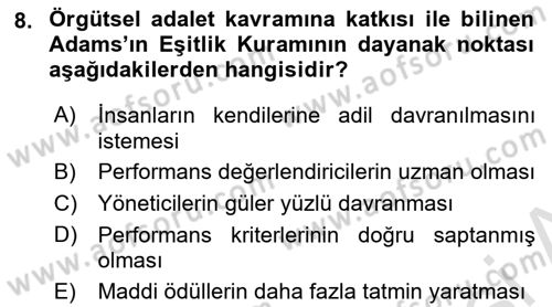 Çalışma Psikolojisi Dersi 2023 - 2024 Yılı Yaz Okulu Sınav Soruları 8. Soru