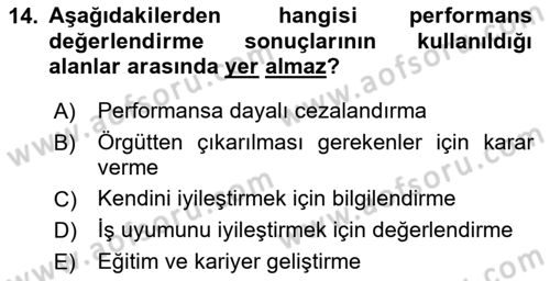 Çalışma Psikolojisi Dersi 2024 - 2025 Yılı (Vize) Ara Sınav Soruları 14. Soru