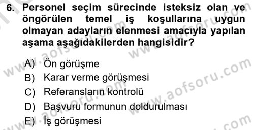 Çalışma Psikolojisi Dersi 2024 - 2025 Yılı (Vize) Ara Sınav Soruları 6. Soru