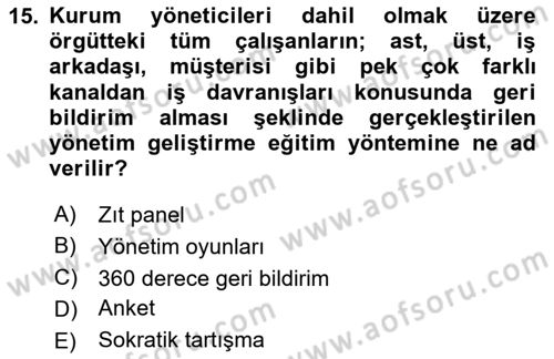 Çalışma Psikolojisi Dersi 2024 - 2025 Yılı Yaz Okulu Sınav Soruları 15. Soru