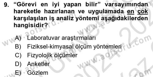 Çalışma Psikolojisi Dersi 2024 - 2025 Yılı Yaz Okulu Sınav Soruları 9. Soru