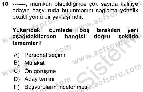 Çalışma Psikolojisi Dersi 2025 - 2026 Yılı (Vize) Ara Sınav Soruları 10. Soru