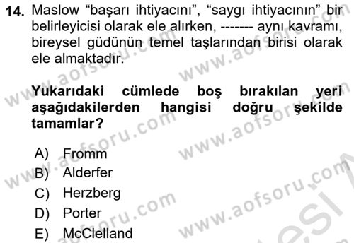 Çalışma Psikolojisi Dersi 2025 - 2026 Yılı (Vize) Ara Sınav Soruları 14. Soru