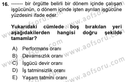 Çalışma Psikolojisi Dersi 2025 - 2026 Yılı (Vize) Ara Sınav Soruları 16. Soru