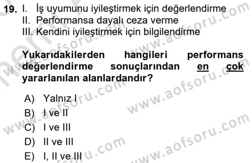 Çalışma Psikolojisi Dersi 2025 - 2026 Yılı (Vize) Ara Sınav Soruları 19. Soru