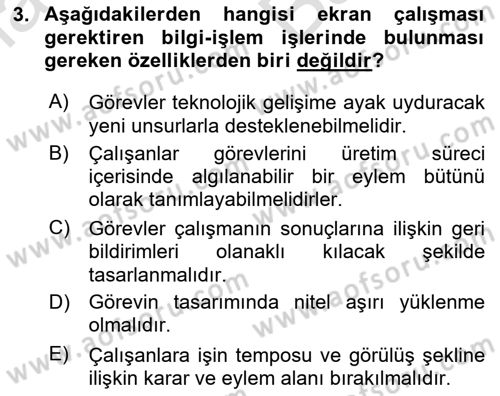 Çalışma Psikolojisi Dersi 2025 - 2026 Yılı (Vize) Ara Sınav Soruları 3. Soru
