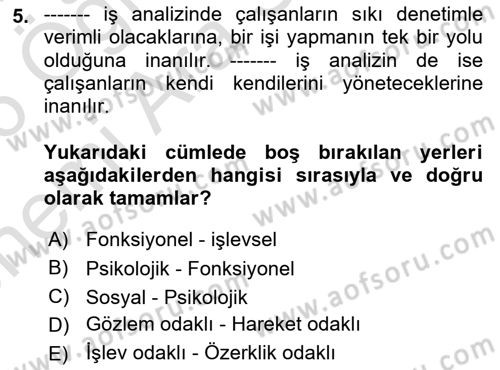 Çalışma Psikolojisi Dersi 2025 - 2026 Yılı (Vize) Ara Sınav Soruları 5. Soru