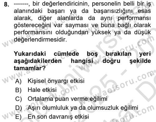 Çalışma Psikolojisi Dersi 2025 - 2026 Yılı (Vize) Ara Sınav Soruları 8. Soru