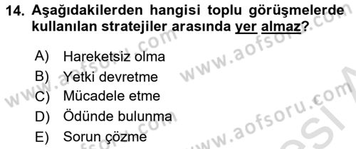 Çalışma Psikolojisi Dersi 2025 - 2026 Yılı (Final) Dönem Sonu Sınav Soruları 14. Soru