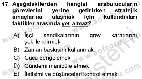 Çalışma Psikolojisi Dersi 2025 - 2026 Yılı (Final) Dönem Sonu Sınav Soruları 17. Soru