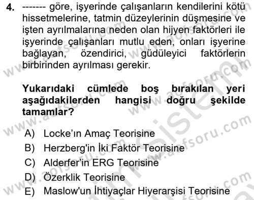 Çalışma Psikolojisi Dersi 2025 - 2026 Yılı (Final) Dönem Sonu Sınav Soruları 4. Soru
