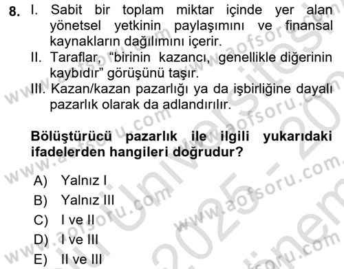 Çalışma Psikolojisi Dersi 2025 - 2026 Yılı (Final) Dönem Sonu Sınav Soruları 8. Soru