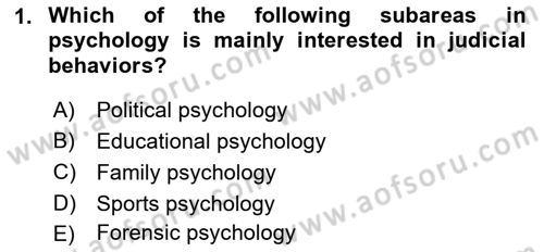 Psychology Dersi 2021 - 2022 Yılı (Vize) Ara Sınav Soruları 1. Soru