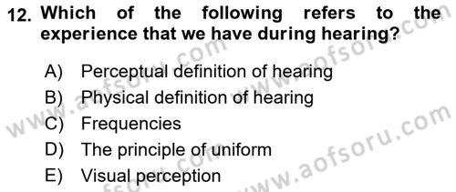 Psychology Dersi 2021 - 2022 Yılı (Vize) Ara Sınav Soruları 12. Soru